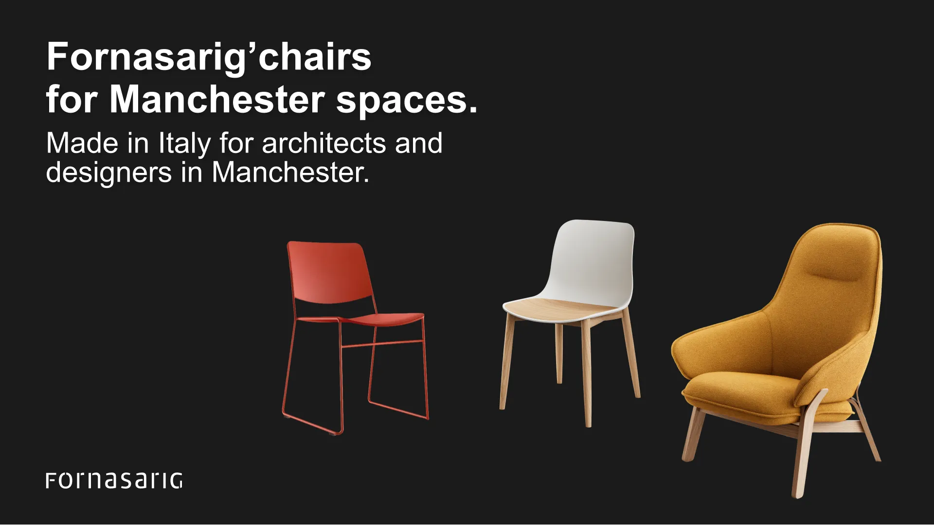 design chairs Manchester hero fornasarig